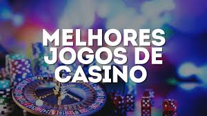 Os Melhores Casinos Online com Jogos Imperdíveis -1892738776